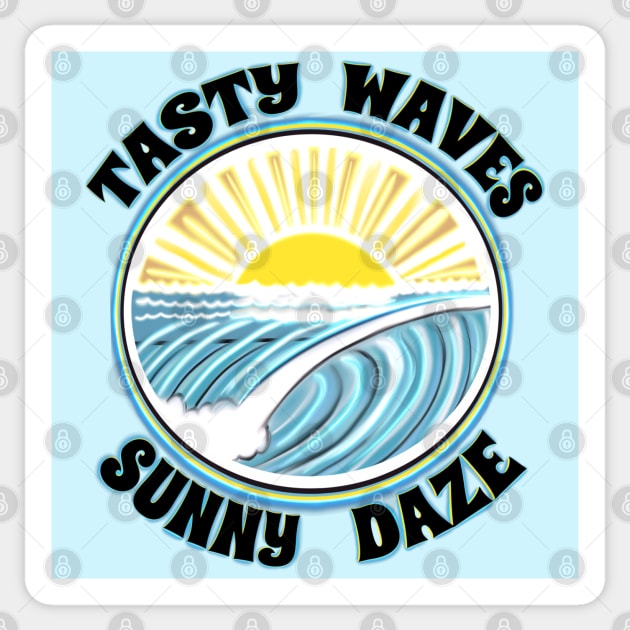 Tasty waves sunny daze surf lifestyle beach bum Sticker by BrederWorks